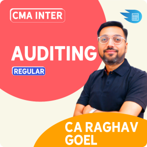 CMA Inter Auditing by CA Raghav Goel