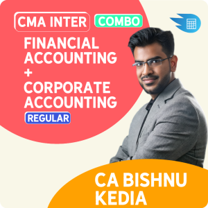 CMA Inter Financial Accounting + Corporate Accounting Combo by CA Bishnu Kedia