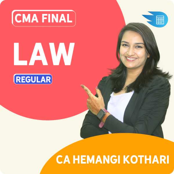 CMA Final Law by CA Hemangi Kothari 1 CMA Final Law by CA Hemangi Kothari