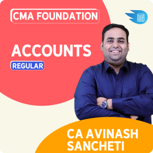 CMA Foundation Accounting by CA Avinash Sancheti