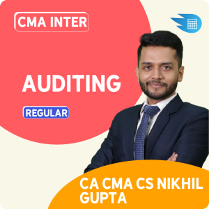 CMA Inter Auditing by CA CS CMA Nikkhil Gupta