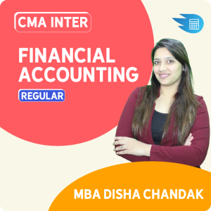 CMA Inter Financial Accounting by MBA Disha Chandak