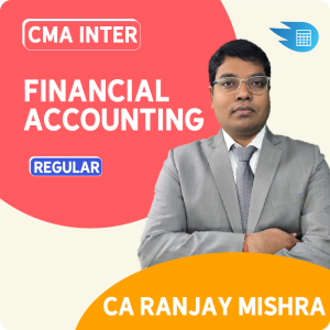 CMA Inter Financial Accounting by CA Ranjay Mishra