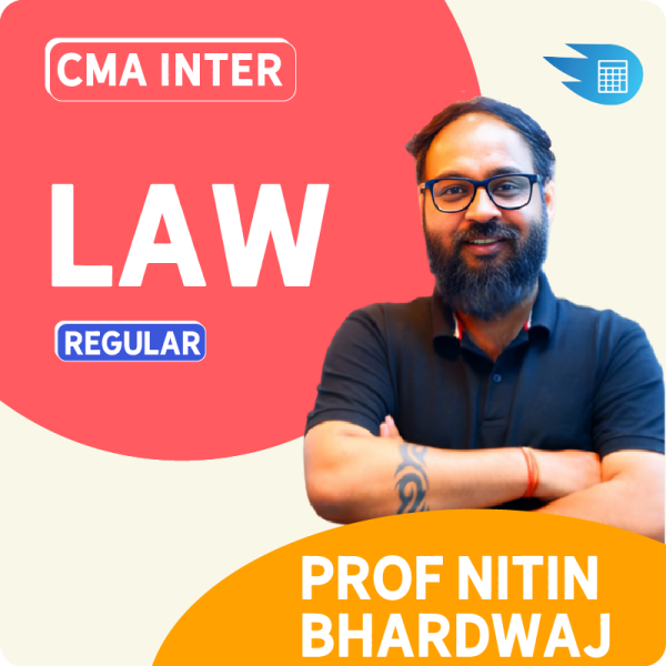 CMA Inter Laws and Ethics by Prof Nitin Bhardwaj 1 CMA Inter Laws and Ethics by Prof Nitin Bhardwaj