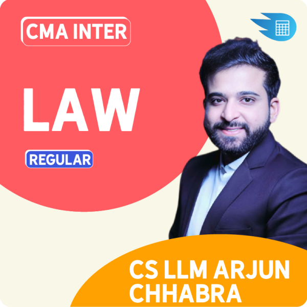 CMA Inter Law Classes by CS LLM Arjun Chhabra 1 CMA Inter Law Classes by CS LLM Arjun Chhabra