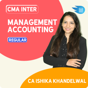 CMA Inter Management Accounting by CA Ishika Khandelwal