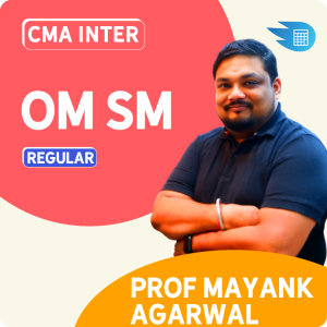 CMA Inter OM SM by by Prof Mayank Agarwal