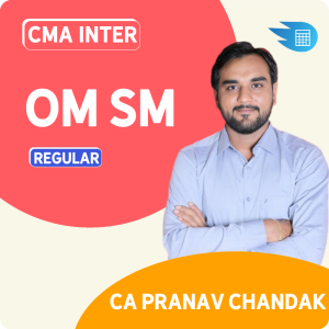 CMA Inter OM SM by CA Pranav Chandak & MBA Disha Chandak
