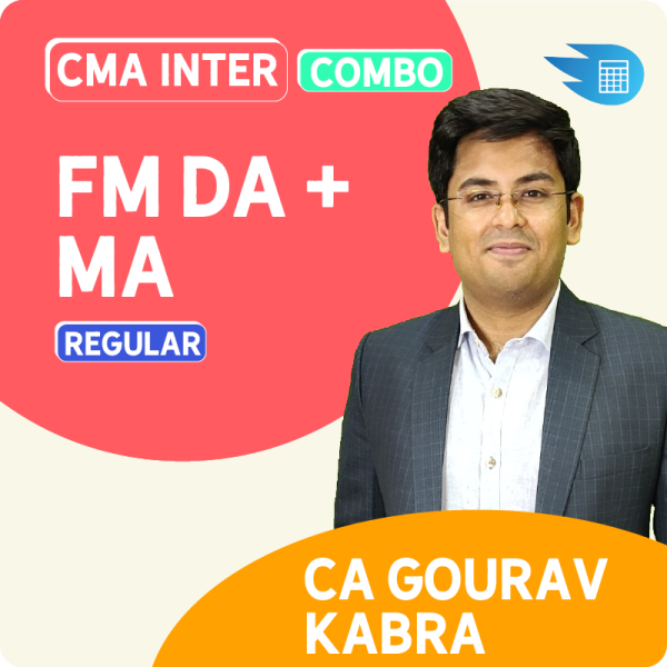 CMA Inter FM DA + Management Accounting Combo by CA Gourav Kabra 1 CMA Inter FM DA + Management Accounting Combo by CA Gourav Kabra