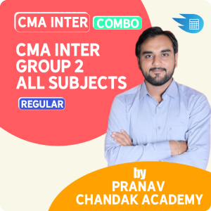 CMA Inter Group 2 All Subjects Combo by Pranav Chandak Academy