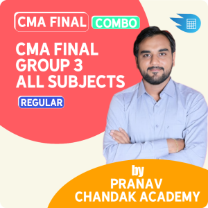 CMA Final Group 3 All Subjects Combo by Pranav Chandak Academy