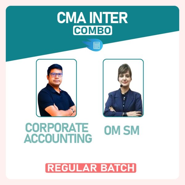 CMA Inter Corporate Accounting + OM SM Combo by CA CMA Santosh Kumar & ACCA Amarjit Kaur