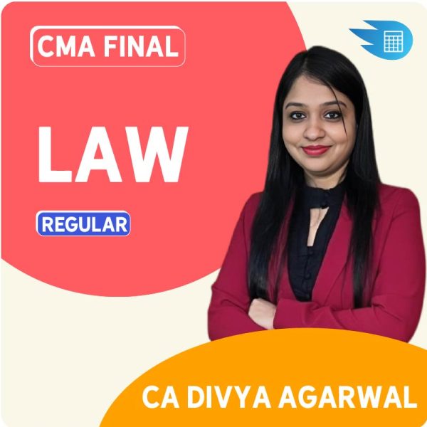 CMA Final Corporate & Economic Law by CA CS Divya Agarwal CMA Final Corporate & Economic Law by CA CS Divya Agarwal
